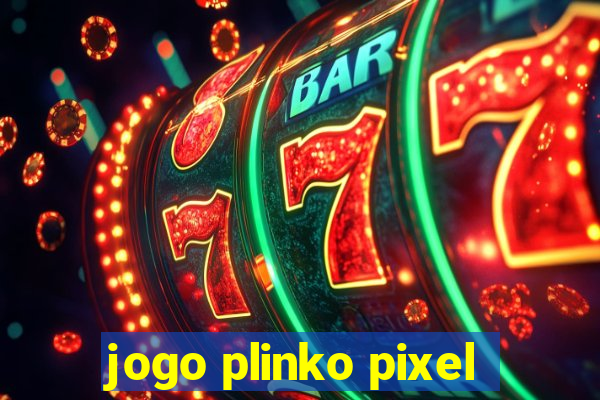 jogo plinko pixel